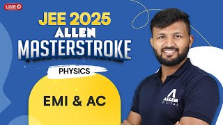 Physics  EMI amp AC  Important for JEE 2025 Aspirants 📚 Masterstroke Series [upl. by Bibbie600]