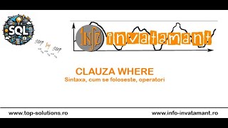 SQL  Clauza Where  Nivel incepatori [upl. by Monreal]