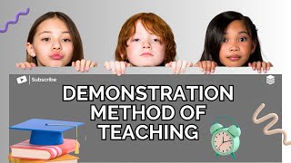 What is Demonstration Method of TeachingPedagogy [upl. by Notliw748]