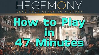 How to Play Hegemony Lead Your Class to Victory [upl. by Maryly]