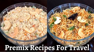 Premix Recipes For Travel  Upma Premix Recipe  Vermicelli Upma Premix  Premix Breakfast Recipes [upl. by Ojimmas773]