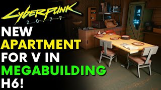 Cyberpunk 2077  New Apartment For V In Megabuilding H6  New Exploration Area Mod [upl. by Adnomar930]