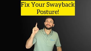 Fix Your Sway Back Posture [upl. by Annasoh]