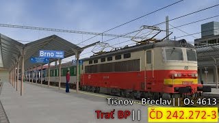 MSTS ►Os 4613 ►2422723►TraťBP ►Tišnov  Břeclav 25 ► Jackey CZ [upl. by Milla]