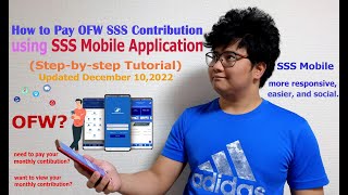 How to Pay OFW SSS Contribution Thru SSS Mobile App StepbyStep Procedure DECEMBER 2022 [upl. by Nauq]