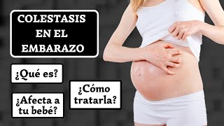 ¿Estás embarazada y tienes COMEZÓN EN TODO EL CUERPO [upl. by Niwrad869]