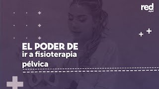 La importancia de entrenar el piso pélvico con un fisioterapeuta [upl. by Laurel]