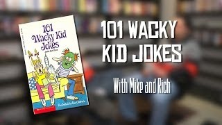 101 Wacky Kids Jokes with Mike and Rich Evans [upl. by Notnert]