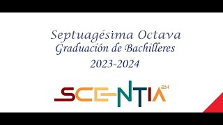 Septuagésima Octava Graduación Ordinaria [upl. by Sezen6]