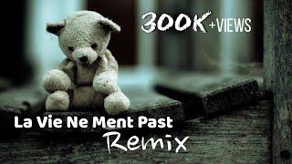 La Vie Ne Ment Past Remix Music 🎶 [upl. by Valentijn991]