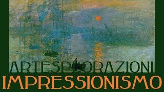 Artesplorazioni impressionismo [upl. by Xel]