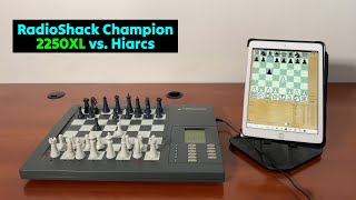 RadioShack Champion 2250XL vs Hiarcs Chess 🟡 Gadgetify [upl. by Vharat]