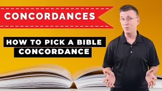 How to Pick a Bible Concordance [upl. by Bourque]