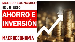 Macroeconomía ahorro e inversion [upl. by Pru229]