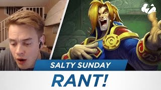 Salty Sunday 30  RANT [upl. by Aerdnac969]