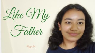 Like My Father  JAX  Cover [upl. by Aneger]