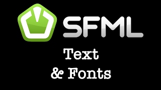 SFML 24x Tutorial 003  Text and Fonts [upl. by Oisorbma]