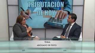 Tributación de Hoy – Programa 254 – 16 agosto 2024 [upl. by Emanuel]