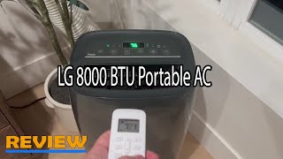 LG 8000 BTU Smart Portable Air Conditioner Review [upl. by Draw]