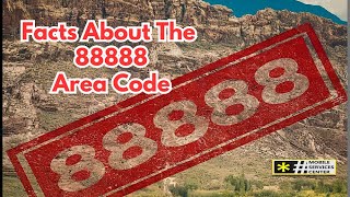 All Facts About the 88888 Area Code [upl. by Aitnuahs]