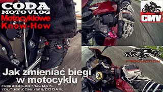 Jak zmieniać biegi w motocyklu bez i ze sprzęgłem w górę  CODA MotoVlog [upl. by Notsuh]