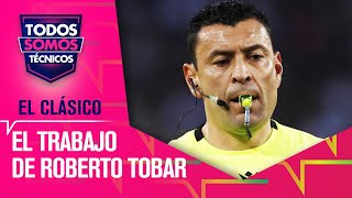 Johnny Herrera y el CLÁSICO quotTobar asumió riesgos y le resultóquot  Todos Somos Técnicos [upl. by Naji751]