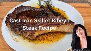 Best Cast Iron Skillet Ribeye Steak Recipe with Herbed Butter Sauce [upl. by Bernita41]