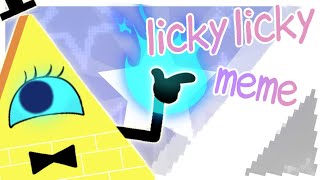 licky licky  Bill Cipher animation meme [upl. by Kabob]