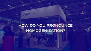 How do you pronounce Homogenization [upl. by Nylarad]