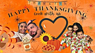 HAPPY THANKSGIVING Cook w US  thanksgiving cooking familytime [upl. by Yttel]