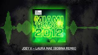 Joey V  Laura Mae Bobina Extended Remix [upl. by Ros]