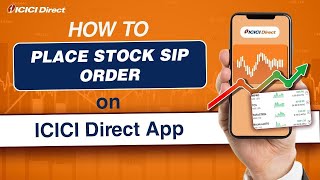 How to place Stock SIP order on ICICI Direct App [upl. by Amalie735]