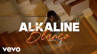 Alkaline  Blanco Official Music Video [upl. by Airotnes120]