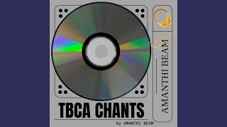 Tbca Chants [upl. by Hgielhsa]