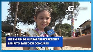 08102024  MISS MIRIM DE GUARAPARI REPRESENTA ESPÍRITO SANTO EM CONCURSO NACIONAL [upl. by Atteuqcaj]