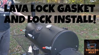 Lava Lock Gasket and Latch System Install [upl. by Henden294]