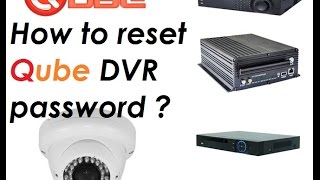 H264 qube dvr password reset process Step By Step Tutorial [upl. by Harlene]