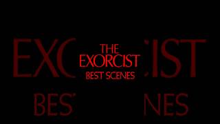 The Exorcist 1973 Best Scenes [upl. by Buckley370]