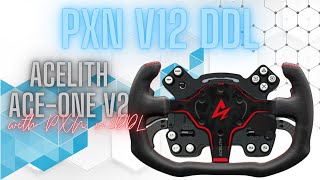 PXN V12 Lite 6nm direct drive with Acelith designs AceOne V2 gaming simracing assettocorsa [upl. by Zanze]