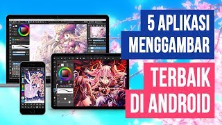 5 Aplikasi Menggambar di HP Android Terbaik dan Gratis [upl. by Ayerhs]