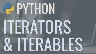 Python Tutorial Iterators and Iterables  What Are They and How Do They Work [upl. by Sneed]