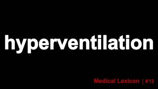 Hyperventilation Definition [upl. by Ahsirtal422]