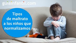 Tipos de maltrato infantil que hemos normalizado ❌  Ejemplo invalidar las emociones de los niños [upl. by Latona]