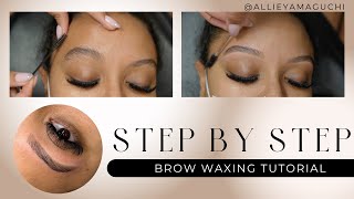 STEP BY STEP BROW SHAPING TUTORIAL FOR BEGINNERS  BROW WAXING [upl. by Drahsir]