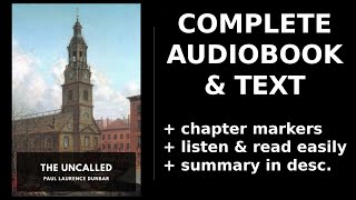 The Uncalled 🏆 By Paul Laurence Dunbar FULL Audiobook [upl. by Llemij]