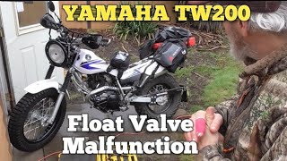 Yamaha TW200 Carburetor Float Major Malfunction [upl. by Melody]