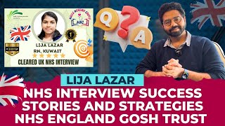 ലിജ എങ്ങനെ UK NHS GOSH Trust Interviews Easy ആയി കരസ്ഥമാക്കി Her Interview ExperienceampTips Shared [upl. by Murdocca841]