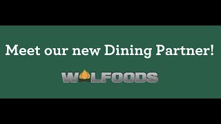 Introducing our New Dining Partner Wolfoods [upl. by Bart]