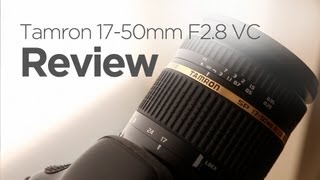 Tamron 1750mm F28 VC Review [upl. by Fagin971]