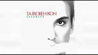 Shadmehr Aghili  Tajrobe Kon  Full Album 2016 آلبوم کامل شادمهر عقیلی تجربە کن [upl. by Serolod]